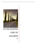 ATI RN Nursing Care of Children Online Practice 2022 Latest Update 100% Revised 