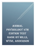 TEST BANK FOR ANIMAL PHYSIOLOGY 4TH EDITION TEST BANK BY HILLS, WYSE, ANDERSON