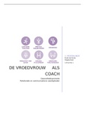Samenvatting Vroedvrouw Als Coach: gezondheidspromotie + relationele en communicatieve vaardigheden 