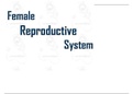 Female Reproductive System (endocrinology fsc & B.s)