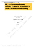 Exam (elaborations) NR 630 Capstone Preview Bullying Executive Practicum Dr. Borre Chamberlain University 