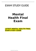 MENTAL HEALTH FINAL EXAM STUDY GUIDE