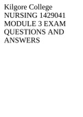 Kilgore College NURSING 1429041 MODULE 3 EXAM QUESTIONS AND ANSWERS