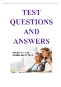 NURSING 3325 (NURS 3325) HOLISTIC CARE OLDER ADULT TEST FIVE