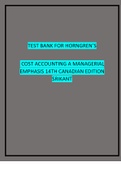 Test Bank for Horngren's Cost Accounting A Managerial Emphasis 8th Canadian ... Solution Manual For Cost Accounting, 14th Edition, By Charles T. Horngren