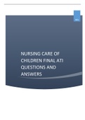 NURSING CARE OF CHILDREN FINAL ATI QUESTIONS AND ANSWERS.