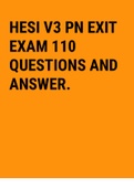Exam (elaborations) HESI_V3_PN_EXIT_EXAM_110_QUESTIONS____AND_ANSWER. 