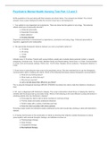 Psychiatric Mental Health Nursing Test Part 1,2 and 3 questions and answers.