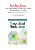 Theoretical Basis for Nursing 5th Edition McEwen Wills Test Bank ISBN: 9781496351203