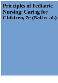 Principles of Pediatric Nursing: Caring for Children, 7e (Ball et al.)