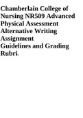 Chamberlain College of Nursing NR509 Advanced Physical Assessment Alternative Writing Assignment Guidelines and Grading Rubric