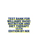 TEST BANK FOR WILLIAMS BASIC NUTRITION AND DIET THERPY 15TH EDITION NIX | ALL CHAPTERS | LATEST| COMPLETE|