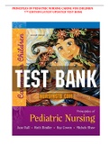 PRINCIPLES OF PEDIATRIC NURSING CARING FOR CHILDREN 7TH EDITION LATEST UPDATED TEST BANK