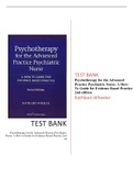 TEST BANK:PSYCHOTHERAPY FOR THE ADVANCED PRACTICE PSYCHIATRIC NURSE 2ND EDITION: A HOW TO GUIDE FOR EVIDENCE BASED PRACTICE