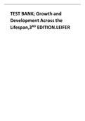 Test bank; Growth and Development Across the Lifespan 3rd Edition Leifer