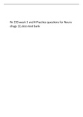 Nr 293 week 3 and 4 Practice questions for Neuro drugs (1).docx test bank.pdf