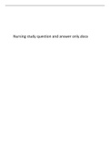 nursing study question and answer only.docx test bank.pdf