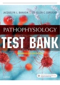 Test Bank for Pathophysiology, 6th Edition, Jacquelyn L. Banasik. (All 54 Chapters)  