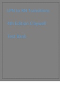 LPN to RN Transitions 4th Edition Claywell Test Bank