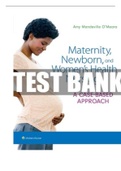 Maternity Newborn and Women’s Health Nursing A Case-Based Approach 1st Edition O’Meara Test Bank. ISBN  9781496368225