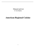 American Regional Cuisine&comma; The Art Institutes SM - Solutions&comma; summaries&comma; and outlines&period;  2022 updated