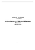 An Introduction to Children with Language Disorders - Solutions, summaries, and outlines.  2022 updated