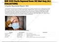 Exam (elaborations) NUR 3330 Charlie Raymond Room 302 Med-Surg (ALL EV 