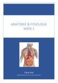 Anatomie & Fysiologie Samenvatting Week 1