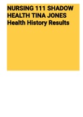 Exam (elaborations) NURSING 111 SHADOW HEALTH TINA JONES Health Histor 