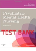 Exam (elaborations) TEST BANK FOR Fortinash Psychiatric Mental Health   Psychiatric Mental Health Nursing, ISBN: 9780323049856