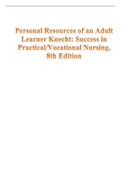 Testbank Personal Resources of an Adult Learner Knecht Success in Practical Vocational Nursing, 8th Edition 2022