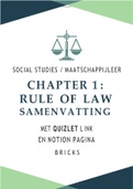 Samenvatting Chapter 1: Rule of Law - Social Studies Bricks & Quizlet (maatschappijleer tto vwo)