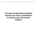 Test Bank for Maternal-Newborn Nursing The Critical Components of Nursing Care, 3rd Edition, Roberta