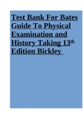 Test Bank - Bates Guide To Physical Examination And History Taking 13th Edition Bickley 