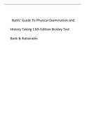 Bates’ Guide To Physical Examination and History Taking 13th Edition Bickley Test Bank & Rationales.