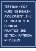 Test Bank for Nursing Health Assessment The Foundation of Clinical Practice&comma; 3rd Edition&comma; Patricia M&period; Dillon