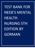TEST BANK FOR NEEB&rsquo;S MENTAL HEALTH NURSING 5TH EDITION BY GORMAN