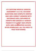  ATI CAPSTONE MEDICAL SURGICAL ASSESSMENT 1 & 2 ALL 150 EXAM QUESTIONS AND COMPLETE VERIFIED AND 100&percnt; CORRECT ANSWERS WITH RATIONALES WELL EXPLAINED BY EXPERTS AND GRADED A&plus; ALREADY PASSED&excl;&excl;&excl;&excl;&excl;&excl;&excl;&excl;&excl;LATEST 2024 UPDATE  WITH 100&percnt; GUARANTEED SUCCESS AFTER DOW
