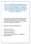 WGU C790 NURSING INFORMATICS OA  EXAM AND PRE ASSESSMENT EXAM 2024  ACTUAL EXAM 2 VERSIONS &lpar;VERSION A  AND B&rpar; COMPLETE 500 QUESTIONS WITH  100&percnt; DETAILED VERIFIED ANSWERS&sol;  ALREADY GRADED A&plus;