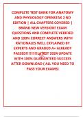 COMPLETE TEST BANK FOR ANATOMY AND PHYSIOLOGY OPENSTAX 2 ND EDITION &vert; ALL CHAPTERS COVERED &vert; BRAND NEW VERSION&excl; EXAM QUESTIONS AND COMPLETE VERIFIED AND 100&percnt; CORRECT ANSWERS WITH RATIONALES WELL EXPLAINED BY EXPERTS AND GRADED A&plus; ALREADY PASSED&excl;&excl;&excl;&excl;&excl;&excl;&excl;&excl;&excl;LA