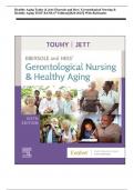 Healthy Aging Touhy & Jett&colon; Ebersole and Hess&rsquo; Gerontological Nursing & Healthy Aging TEST BANK 6th Edition&vert;&vert;2024-2025&vert;&vert; With Rationales