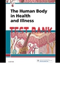Exam (elaborations) TEST BANK FOR Human Anatomy 6th Edition Marieb  The Human Body in Health and Illness, ISBN: 9780323498449