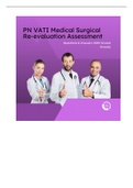 (Answered) PN VATI Medical Surgical Re-evaluation Assessment, 2023/24 Complete.