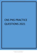 CNS PNS PRACTICE QUESTIONS 2021 ALL UPDATED QUESTIONS&period;
