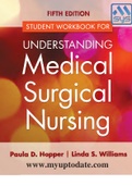 Test Bank for Understanding Medical-Surgical Nursing 5th Edition Linda S. Williams Paula D. Hopper