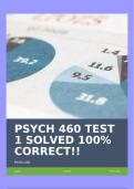 PSYCH 460 TEST 1 SOLVED 100&percnt; CORRECT&excl;&excl;