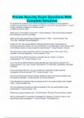 Private Security Exam Questions With Complete Solutions