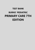 Exam (elaborations) NR 602 Burns-Pediatric-Primary-Care-7th-Edition-Test-Bank