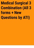 Medical Surgical 3 Combination (All 3 forms + New Questions by ATI)