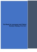 Test Bank for Assessment and Clinical Decision-Making: Overview